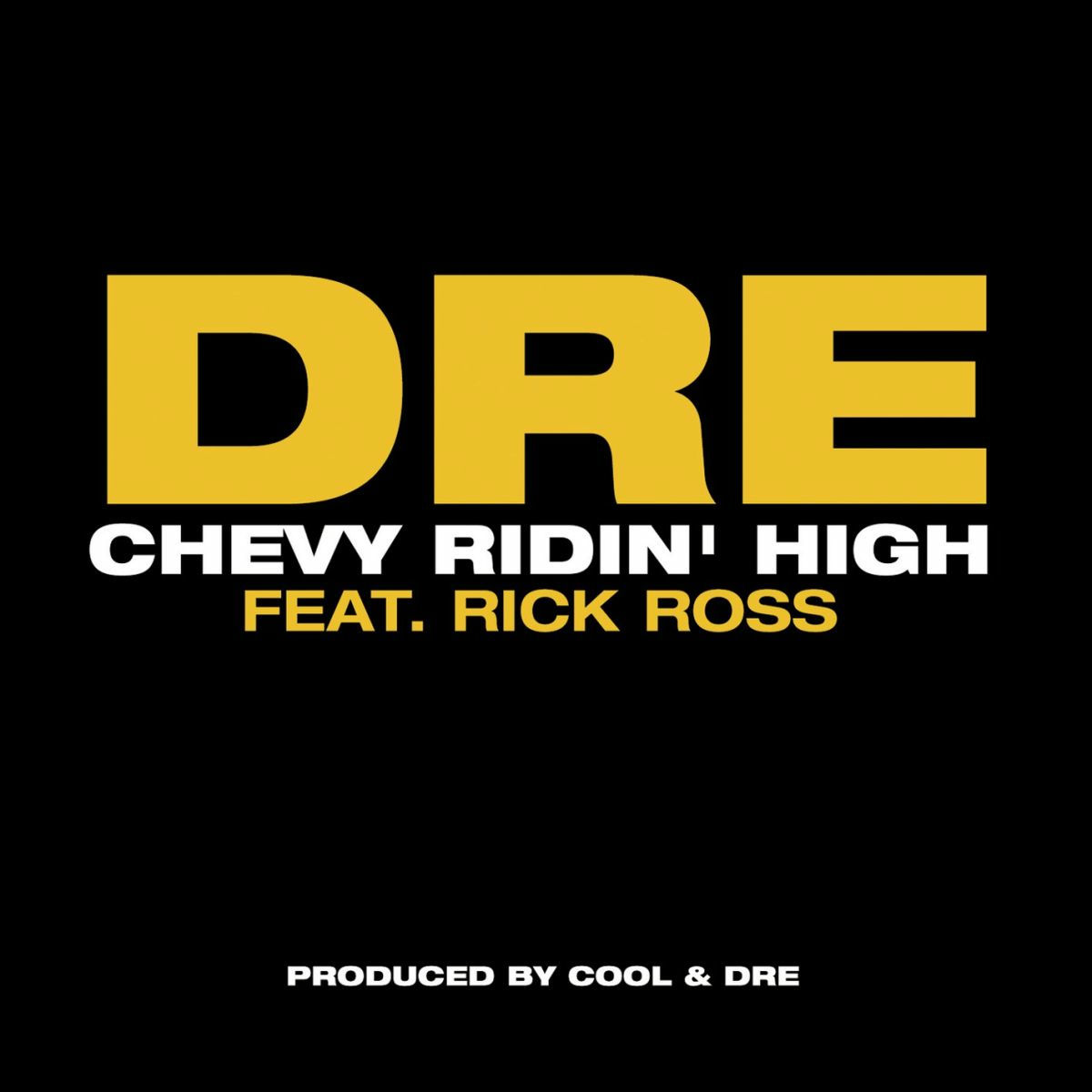 Album cover of Chevy Ridin' High (feat. Rick Ross) (feat. Rick Ross)