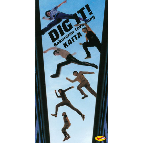 DIG IT! ~Bakuretsu Love Song~