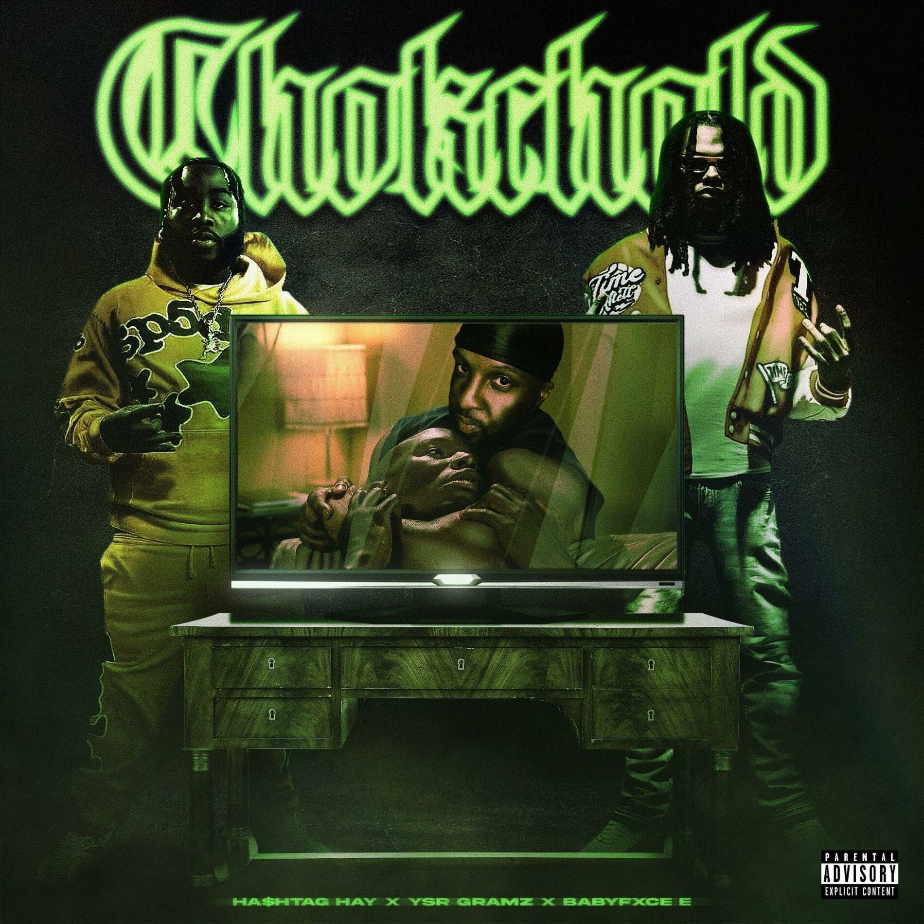 Album cover of Chokehold (feat. Ysr Gramz & Babyfxce E)