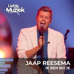Cover of Ik Ben Bij Je (uit Liefde Voor Muziek)