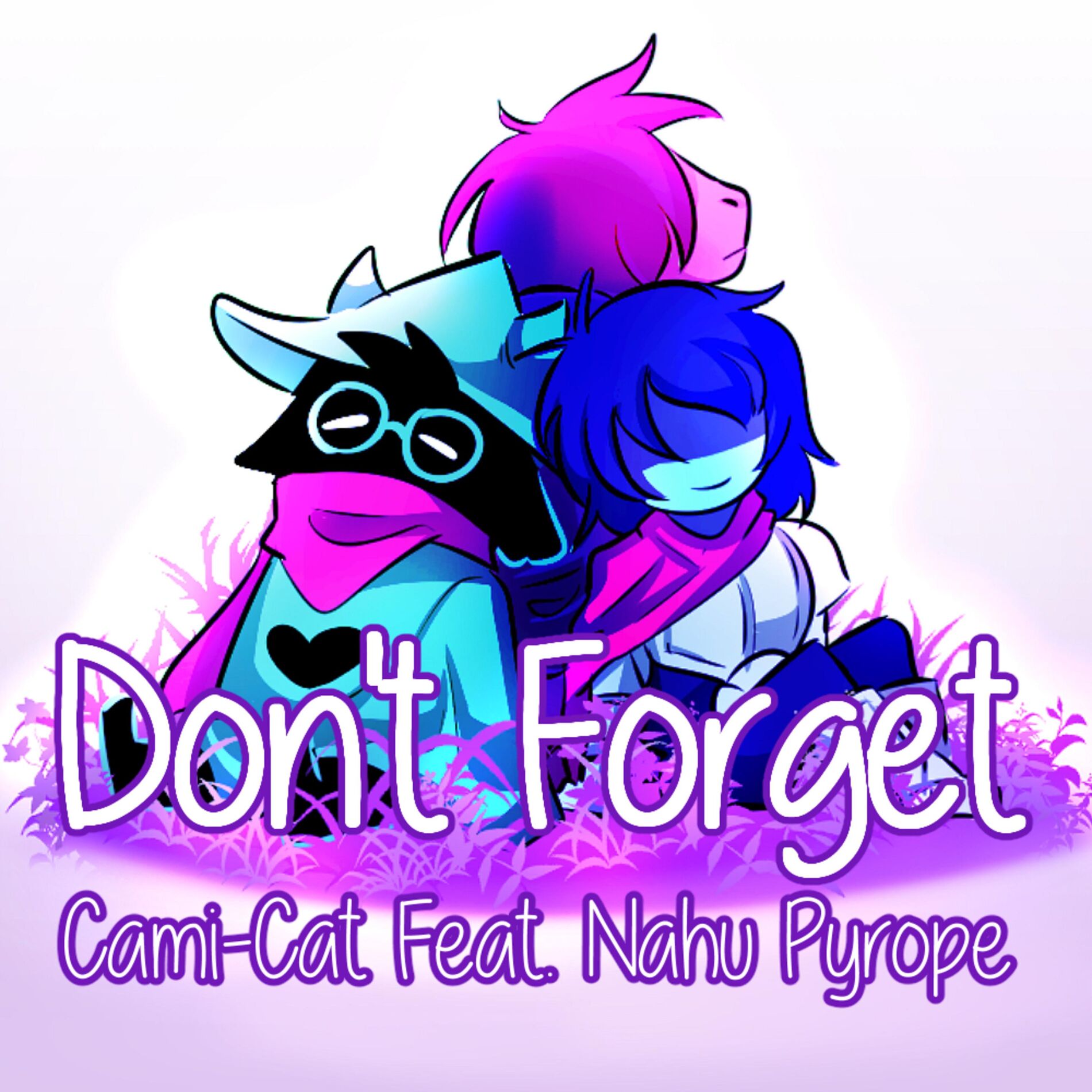 Album cover of Don't Forget (feat. Nahu Pyrope)