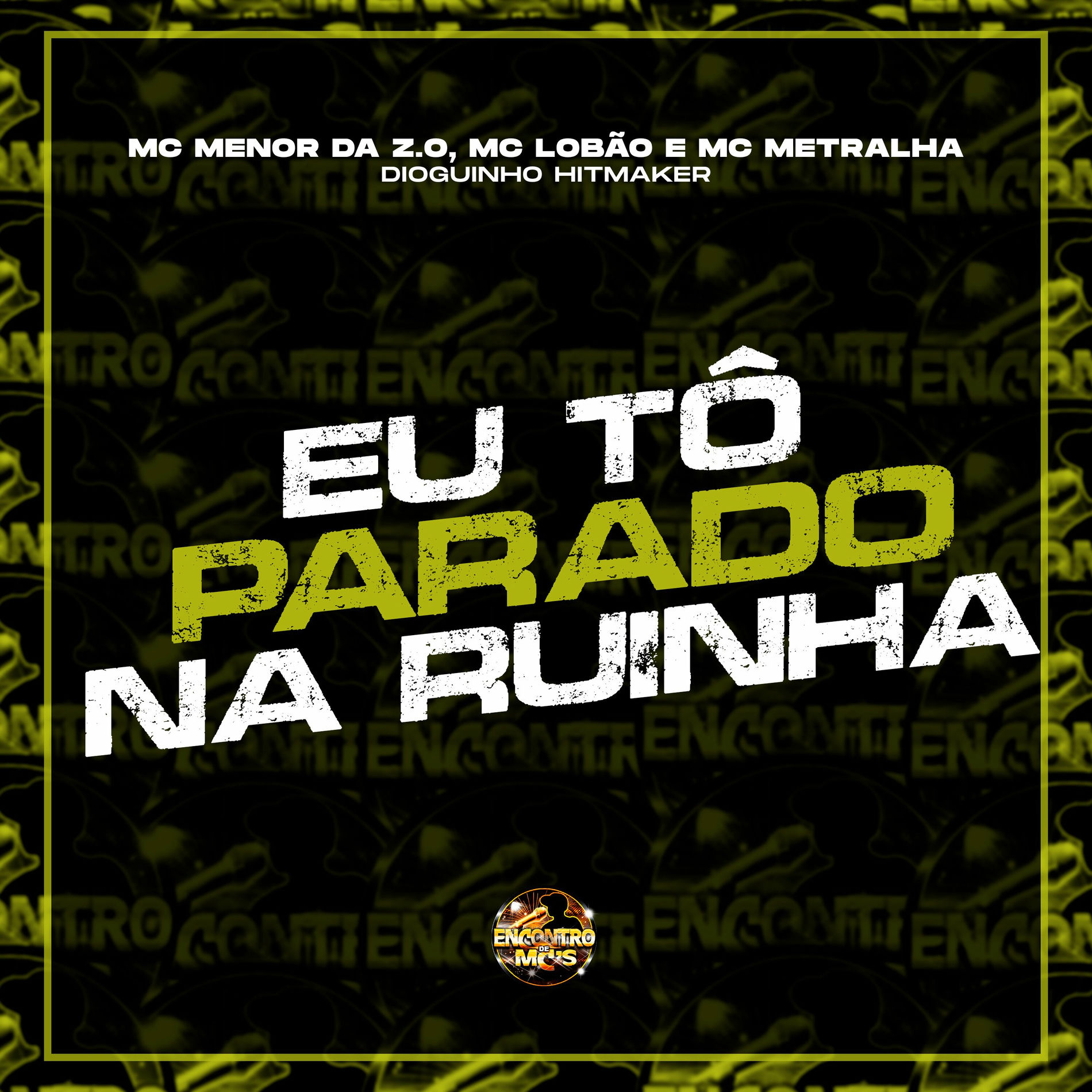 Album cover of Eu Tô Parado na Ruinha