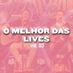 Cover of O Melhor das Lives, Vol. 3 (Live)