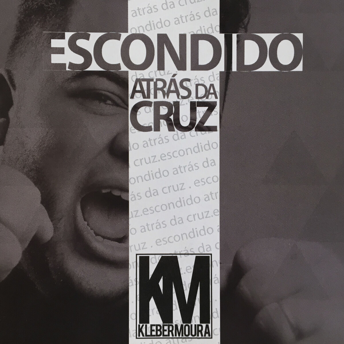 Album cover of Escondido Atrás da Cruz