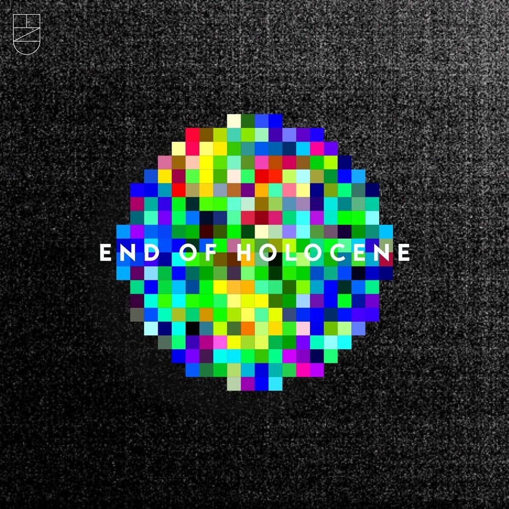 Picture of End of Holocene