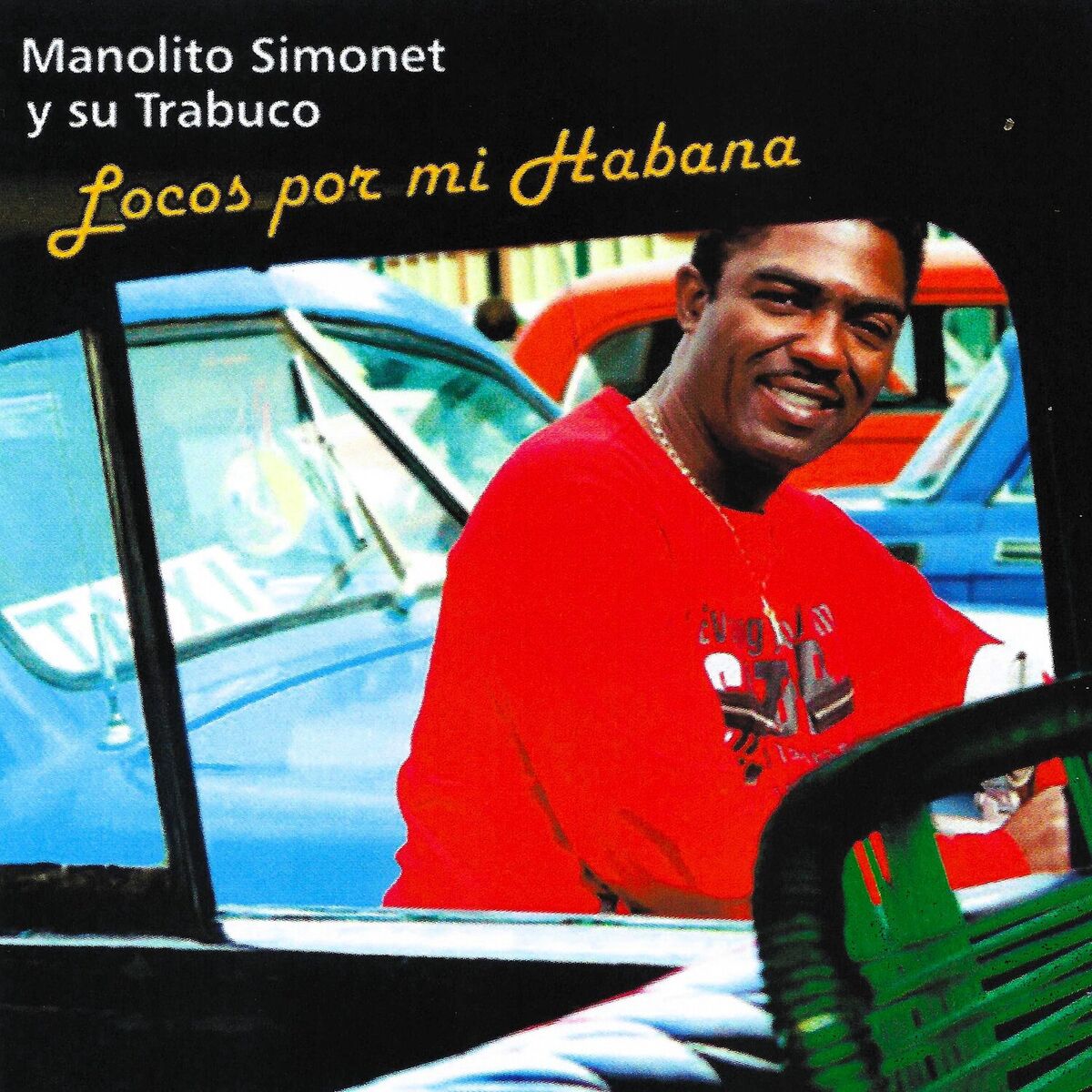 Album cover of Locos Por Mi Habana