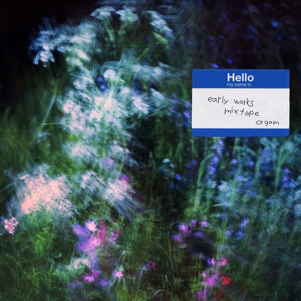 Picture of (hello my name is) early works mixtape