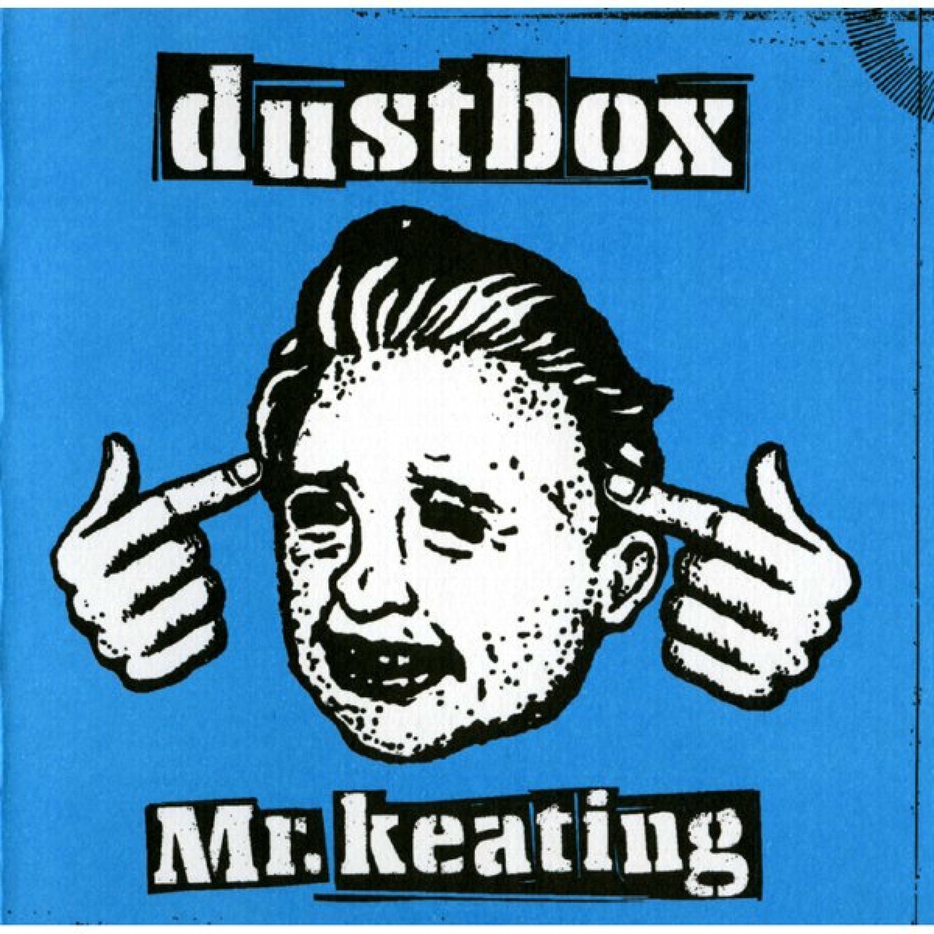 Dustbox - Mr.Keating | Deezer