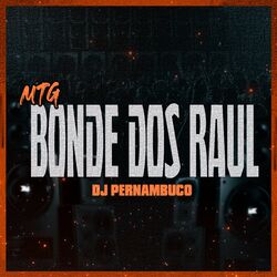 Cover of Mtg - Bonde dos Raul