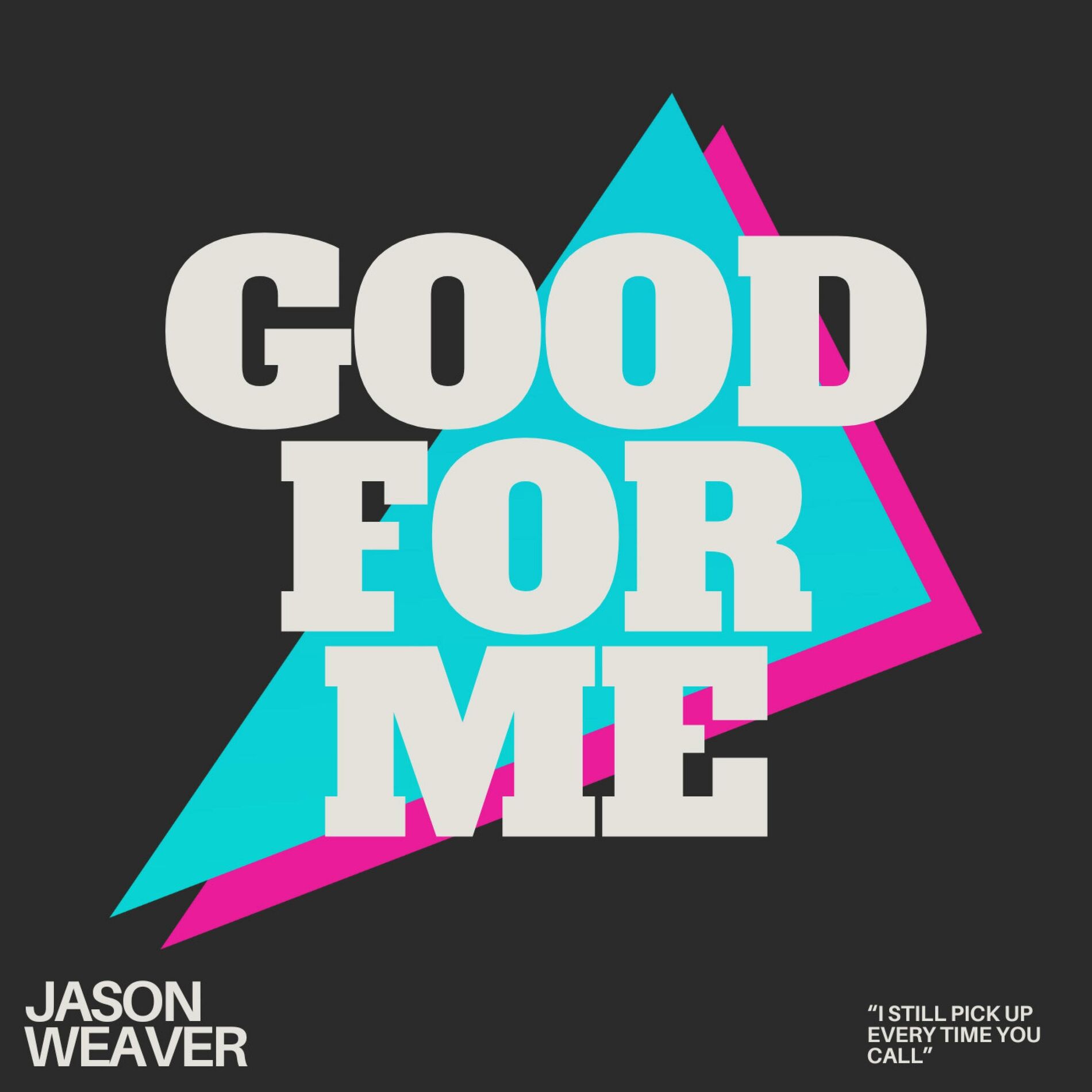 Album cover of Good For Me