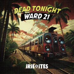 Cover of Dead Tonight (Stop That Sound Riddim)