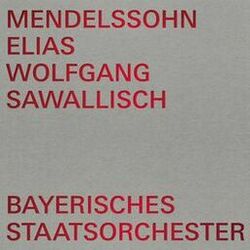 Cover of Mendelssohn: Elijah, Op. 70, MWV A 25 (Live)