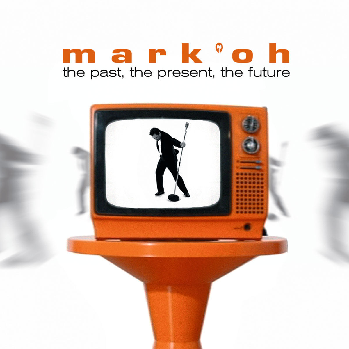 Album cover of The Past, The Present, The Future