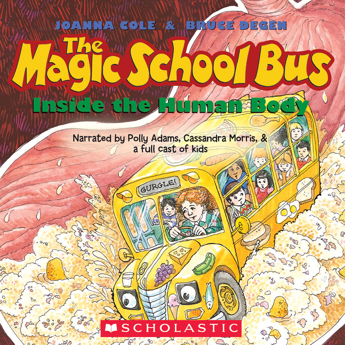 Album cover of The Magic School Bus Inside the Human Body (Unabridged)