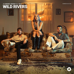 Wild Rivers | OurVinyl Sessions