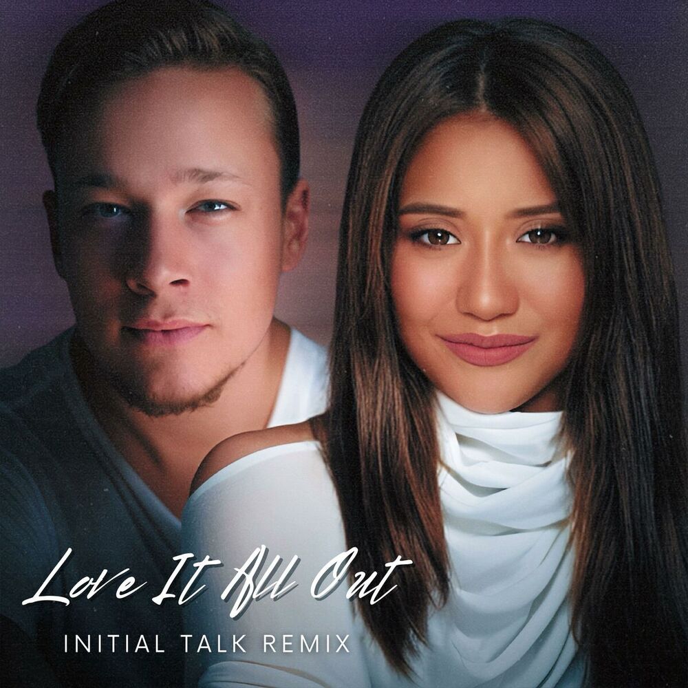 Picture of Love It All Out (Initial Talk Remix)