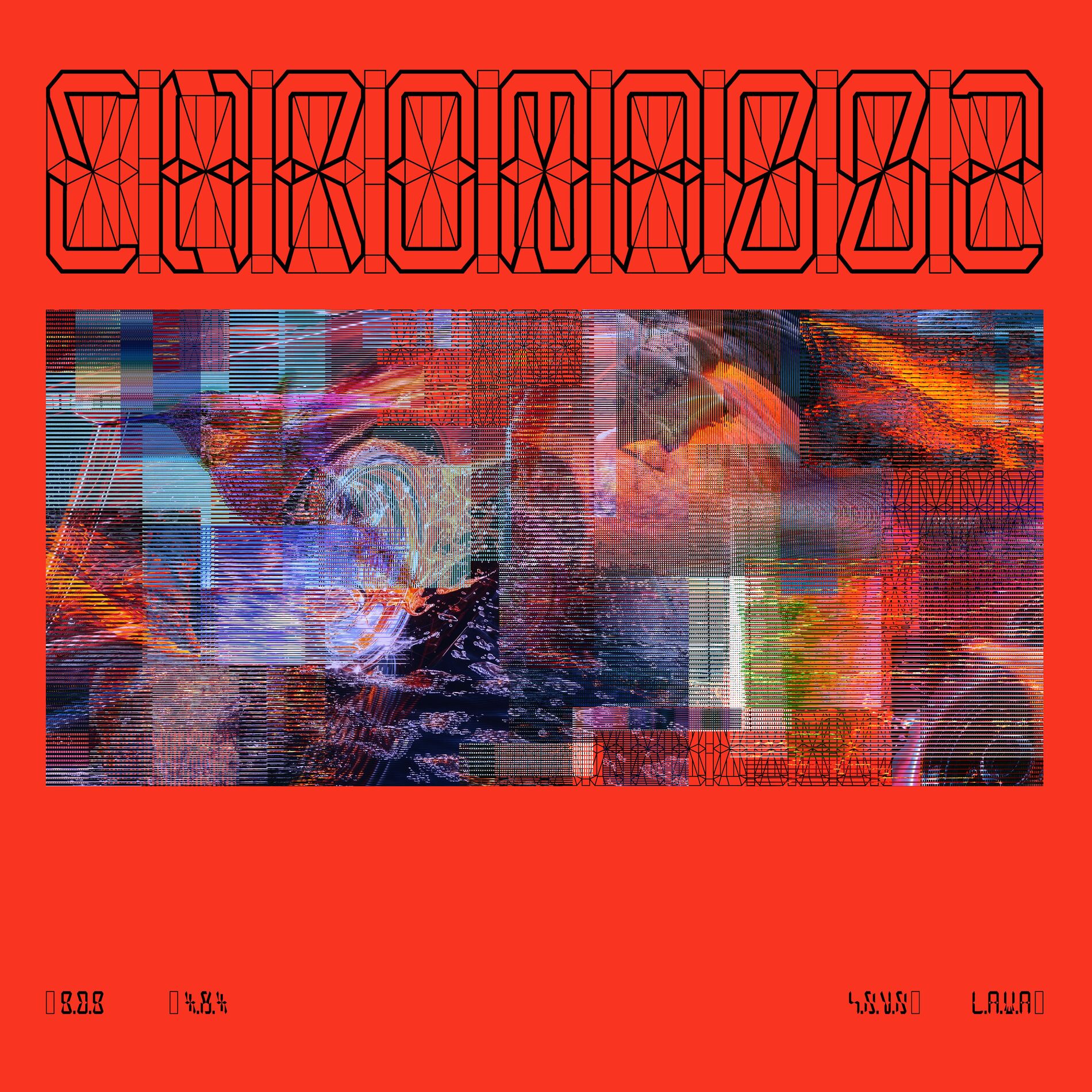 Album cover of CHROMA 002 L.A.V.A