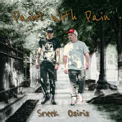 Cover of Paint With Pain (feat. Osiris)