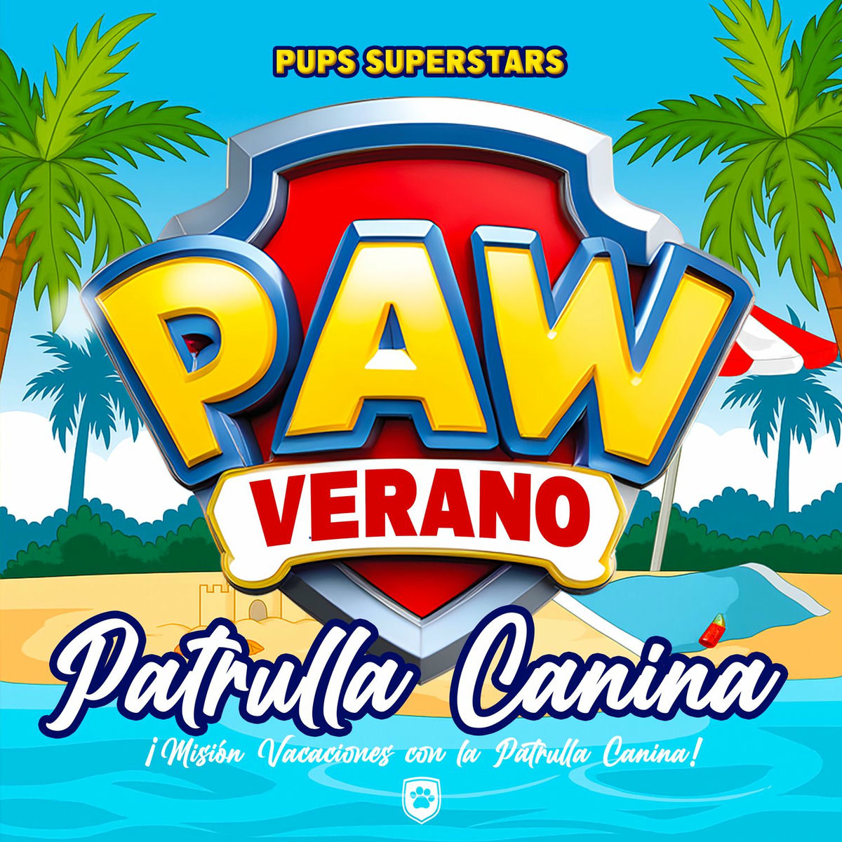 Album cover of ¡Misión Vacaciones con la Patrulla Canina! (Cancion de la Serie)