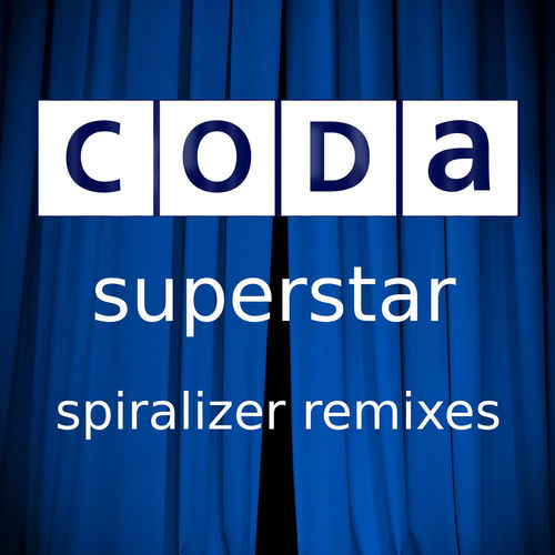 Superstar (Spiralizer Remixes)
