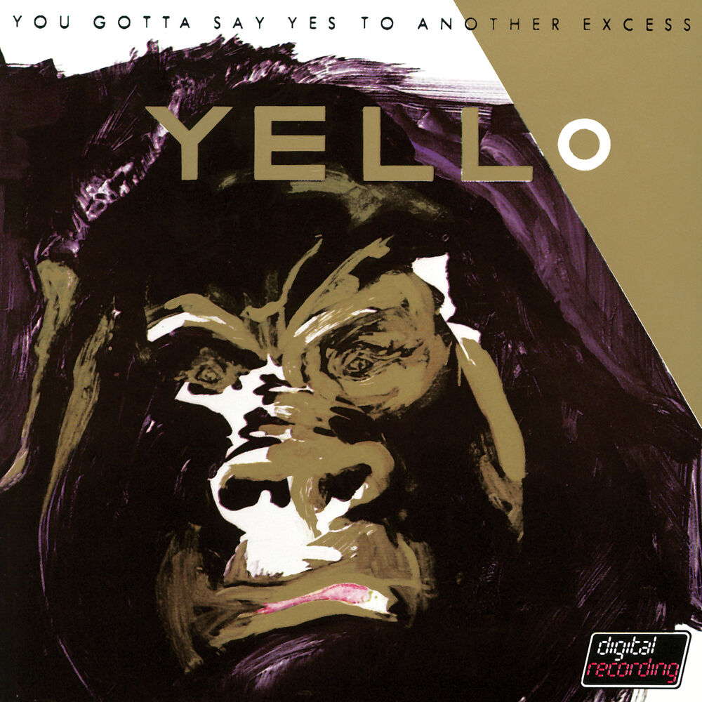 Picture of You Gotta Say Yes To Another Excess (Remastered 2005)