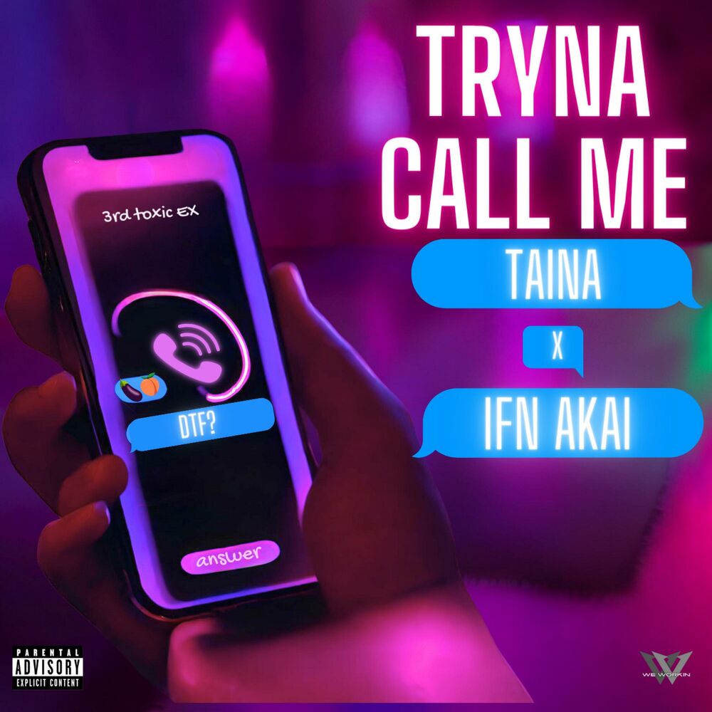 Picture of Tryna Call Me (feat. IFN Akai)