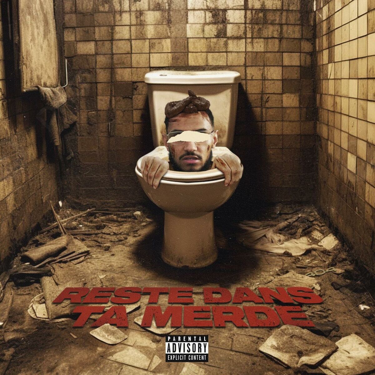 Album cover of RESTE DANS TA MERDE