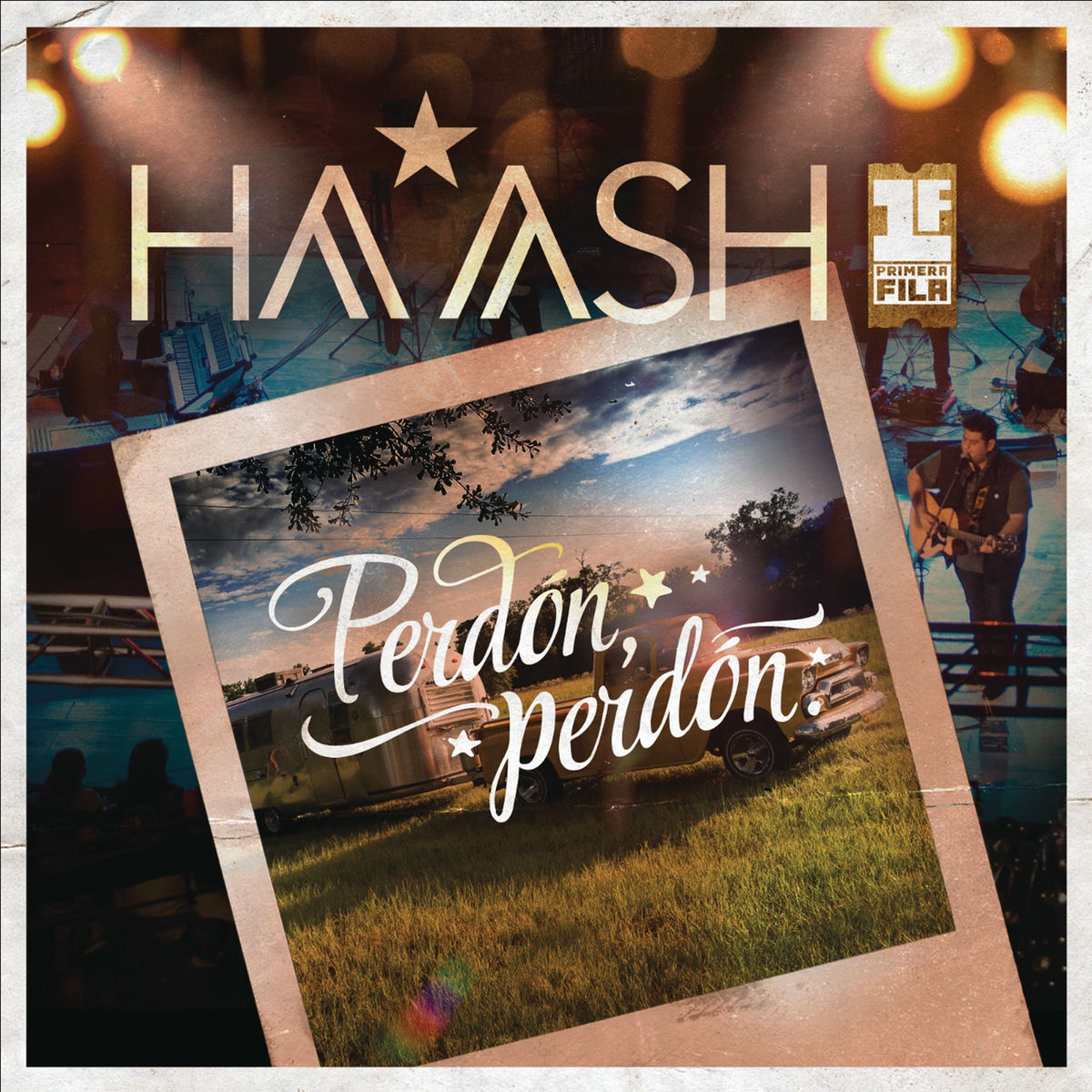 Album picture of Perdón, Perdón (HA-ASH Primera Fila - Hecho Realidad En Vivo)