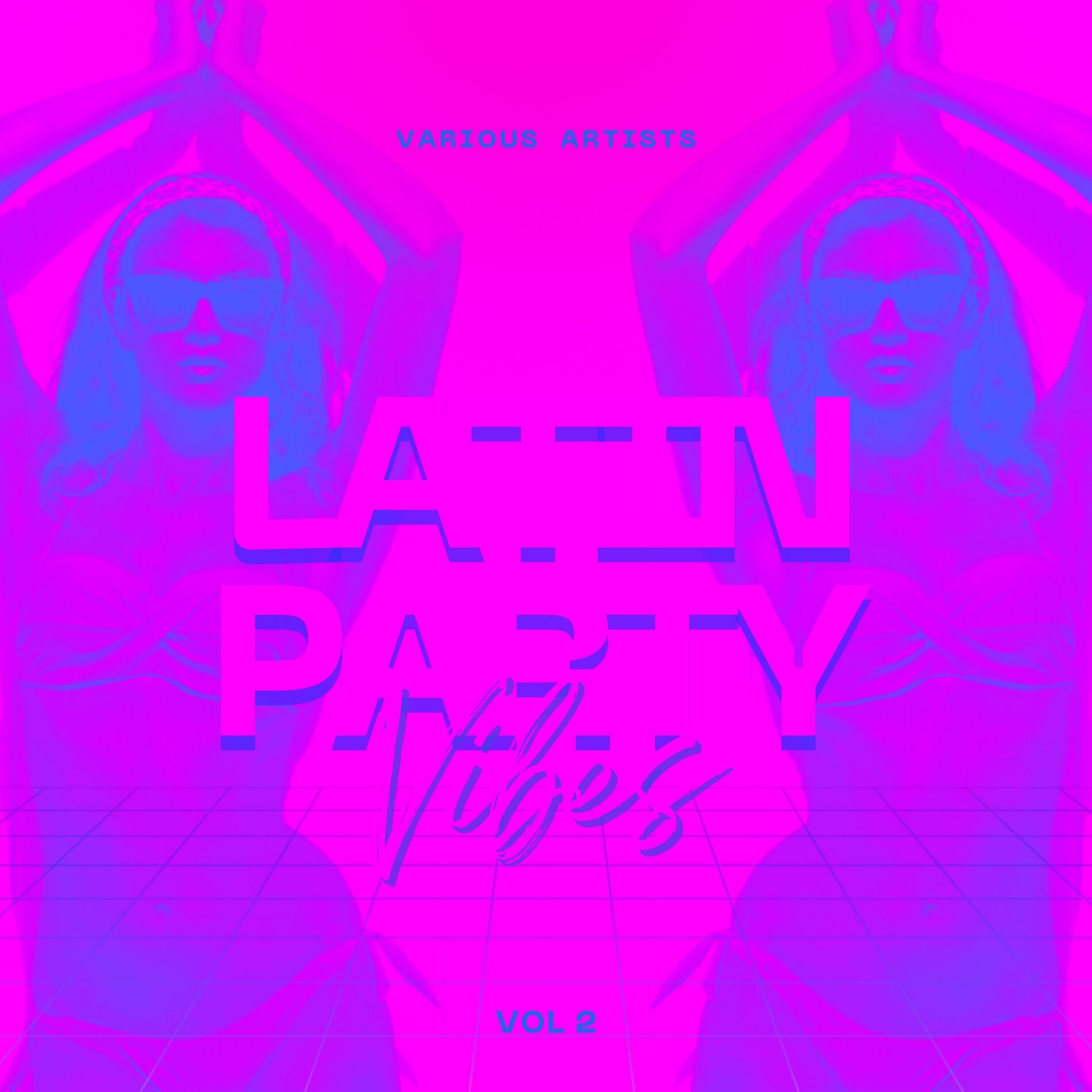 Album cover of Latin Party Vibes, Vol. 2