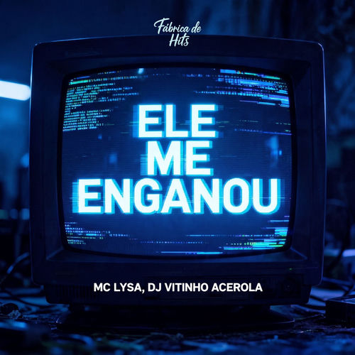 Ele Me Enganou