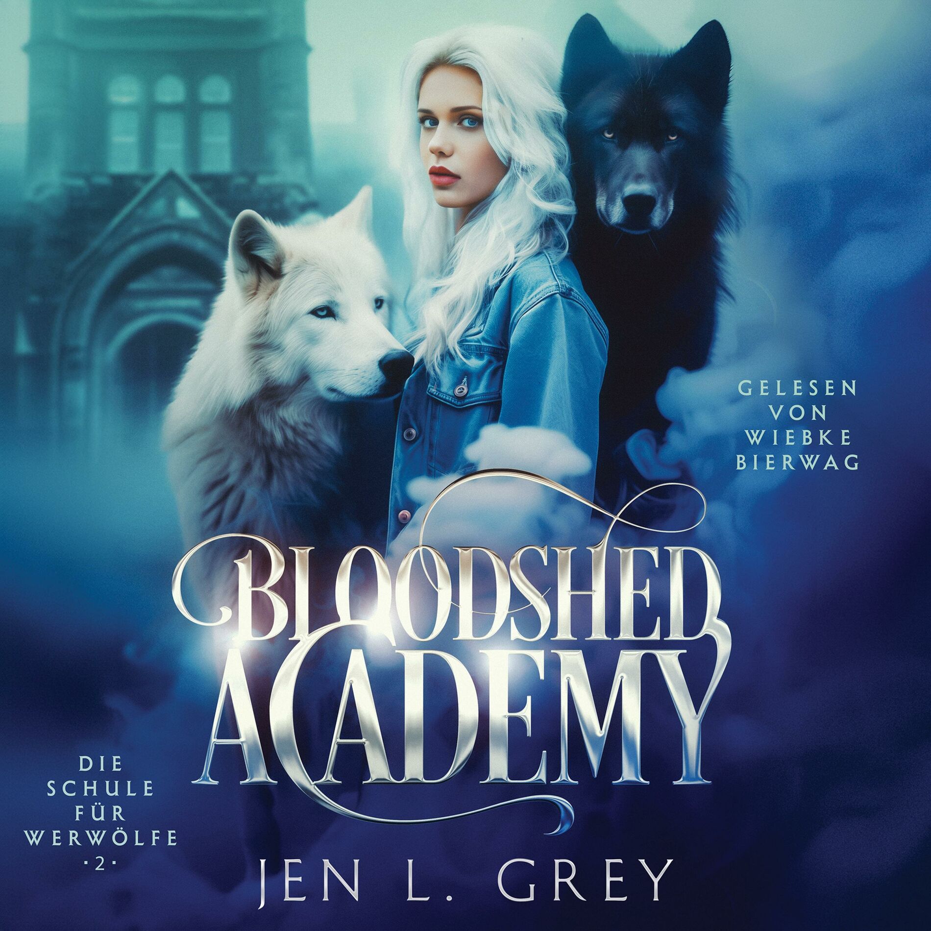 Album cover of Bloodshed Academy 2 - Die Schule für Werwölfe Hörbuch