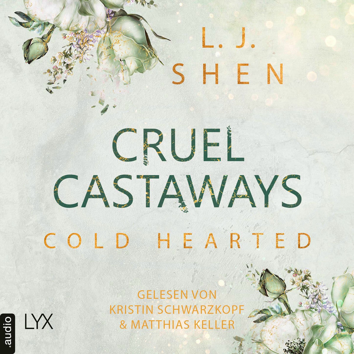 Album cover of Cold-Hearted - Cruel Castaways, Teil 3 (Ungekürzt)
