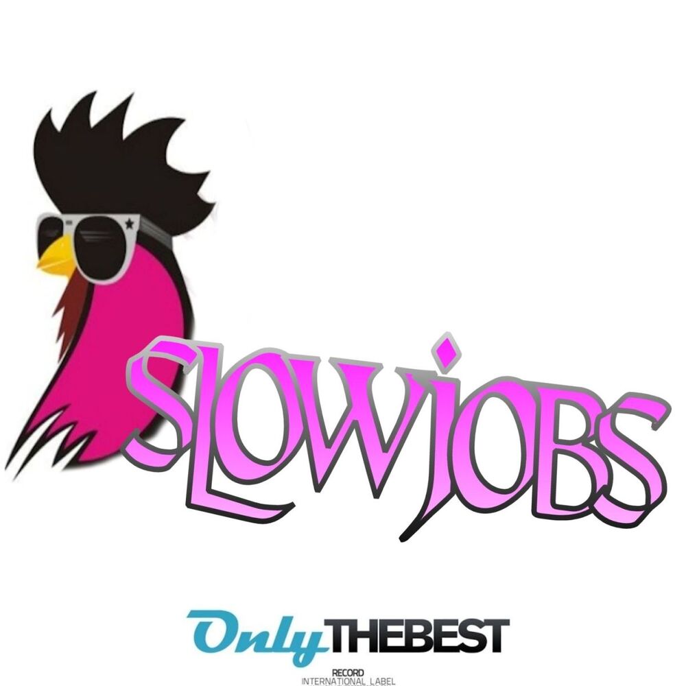 Picture of Slowjobs