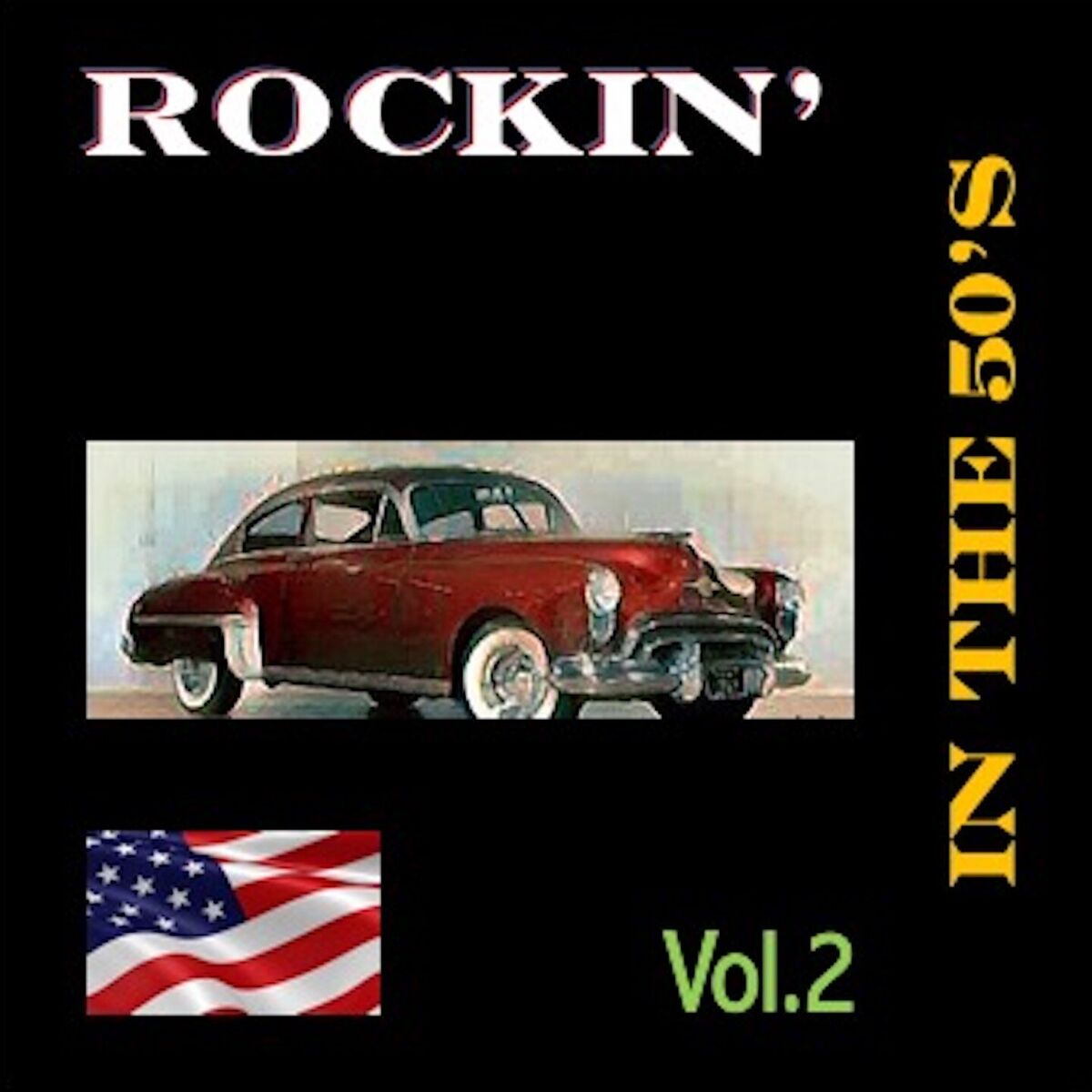 Album cover of Rockin' in the 50's, Vol. 2