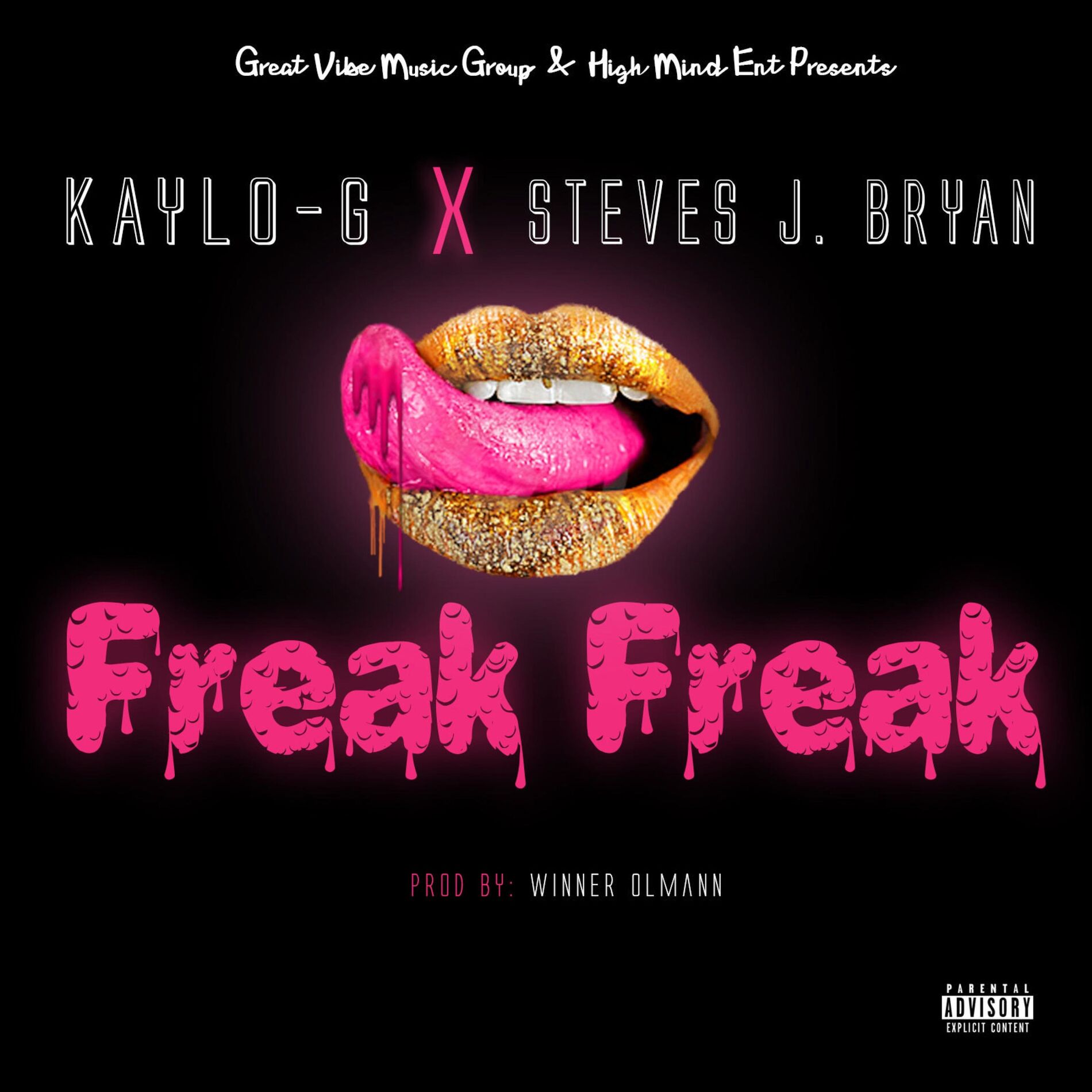 Album cover of Freak Freak (feat. Steves J. Bryan)