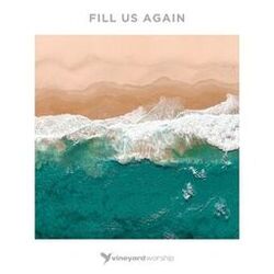 Cover of Fill Us Again