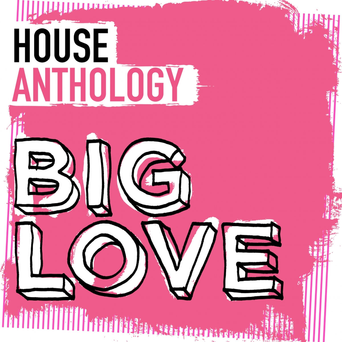 Album cover of Big Love House Anthology