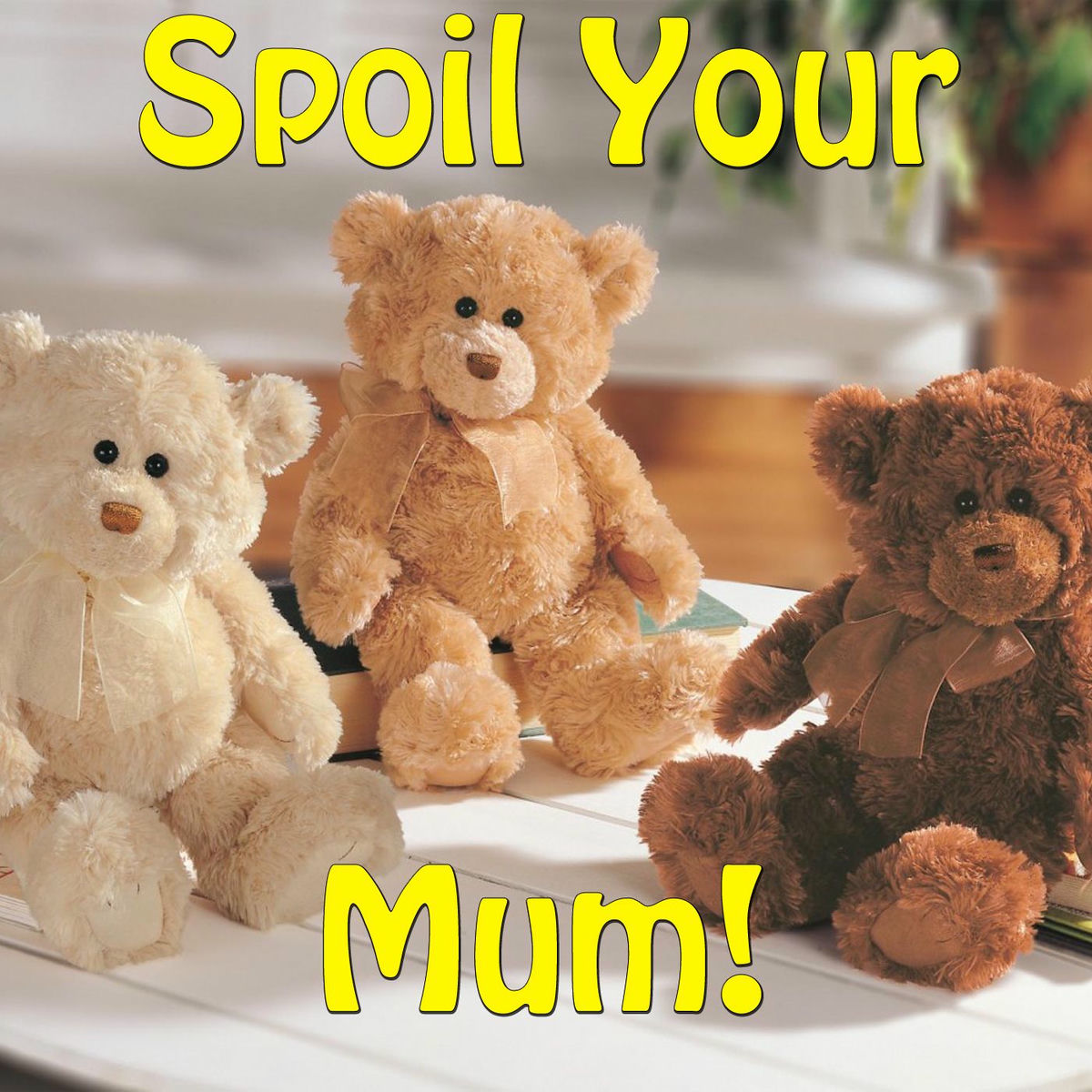 Album cover of Spoil Your Mum!