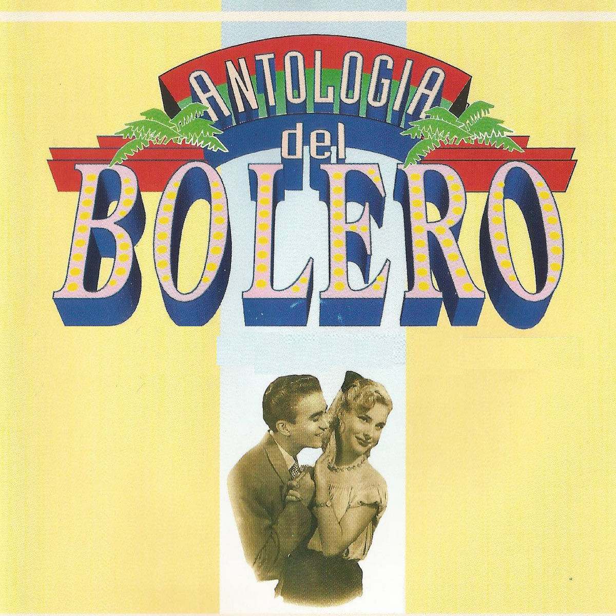 Album cover of Antologia del Bolero