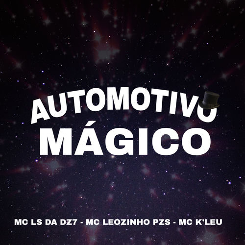 Automotivo Mágico