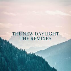 Cover of The New Daylight (Remixes)