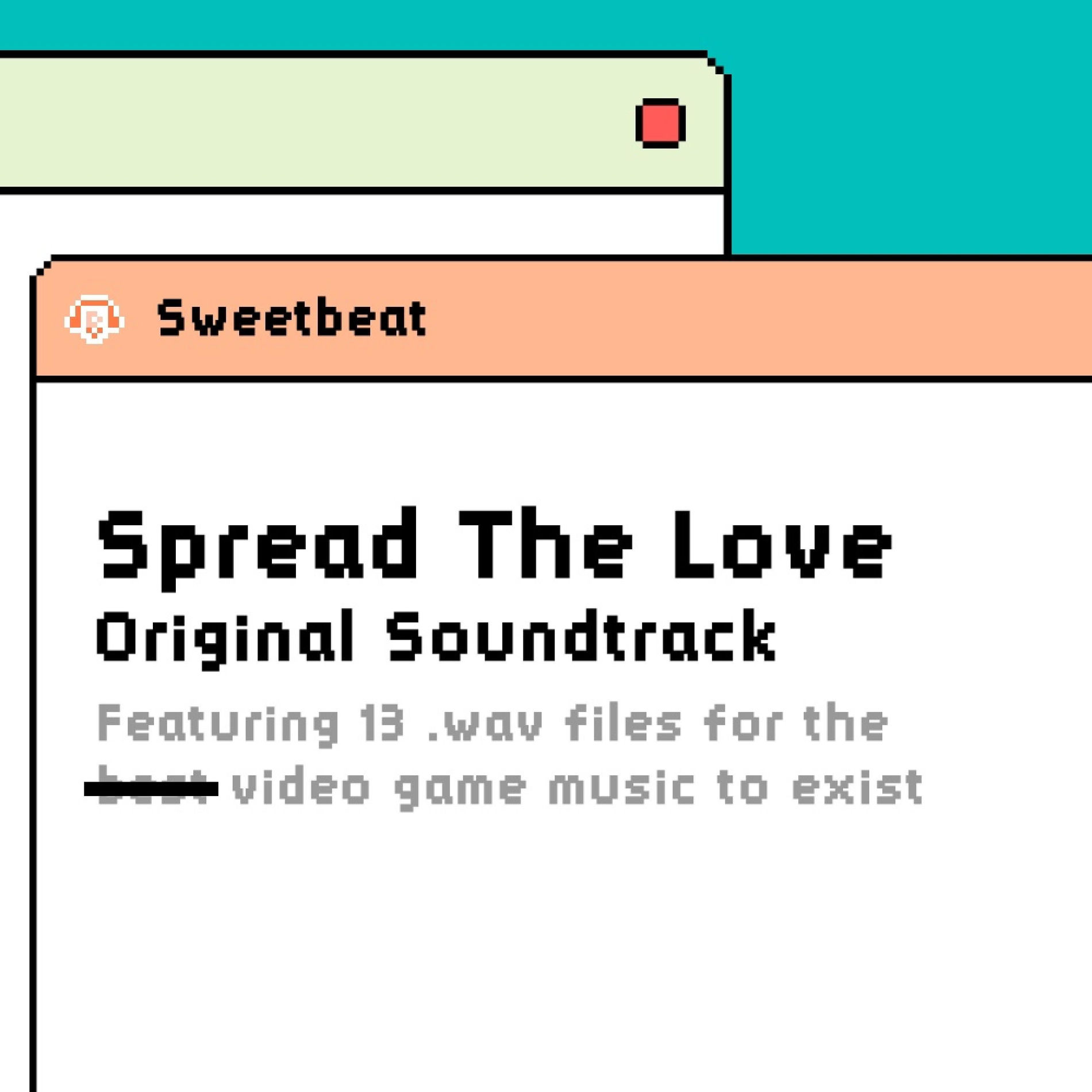 Album cover of Spread the Love Original Soundtrack