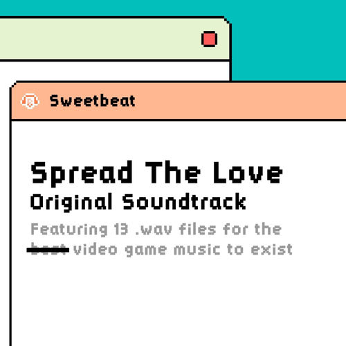 Spread the Love Original Soundtrack