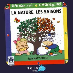Cover of Danse-mi, chante-moi (La nature, les saisons)
