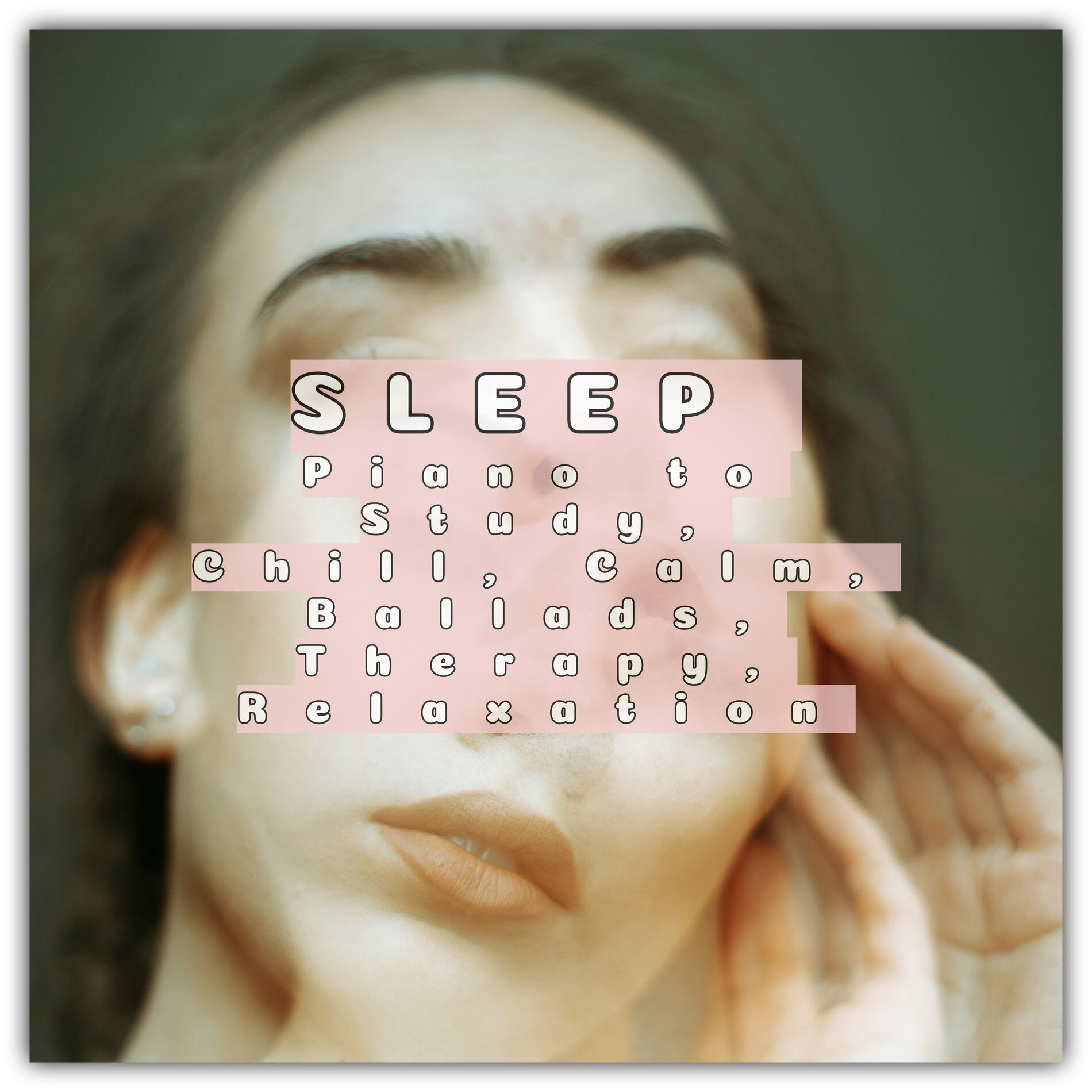 Album cover of Sleep: Piano to Study, Chill, Calm, Ballads, Therapy, Relaxation