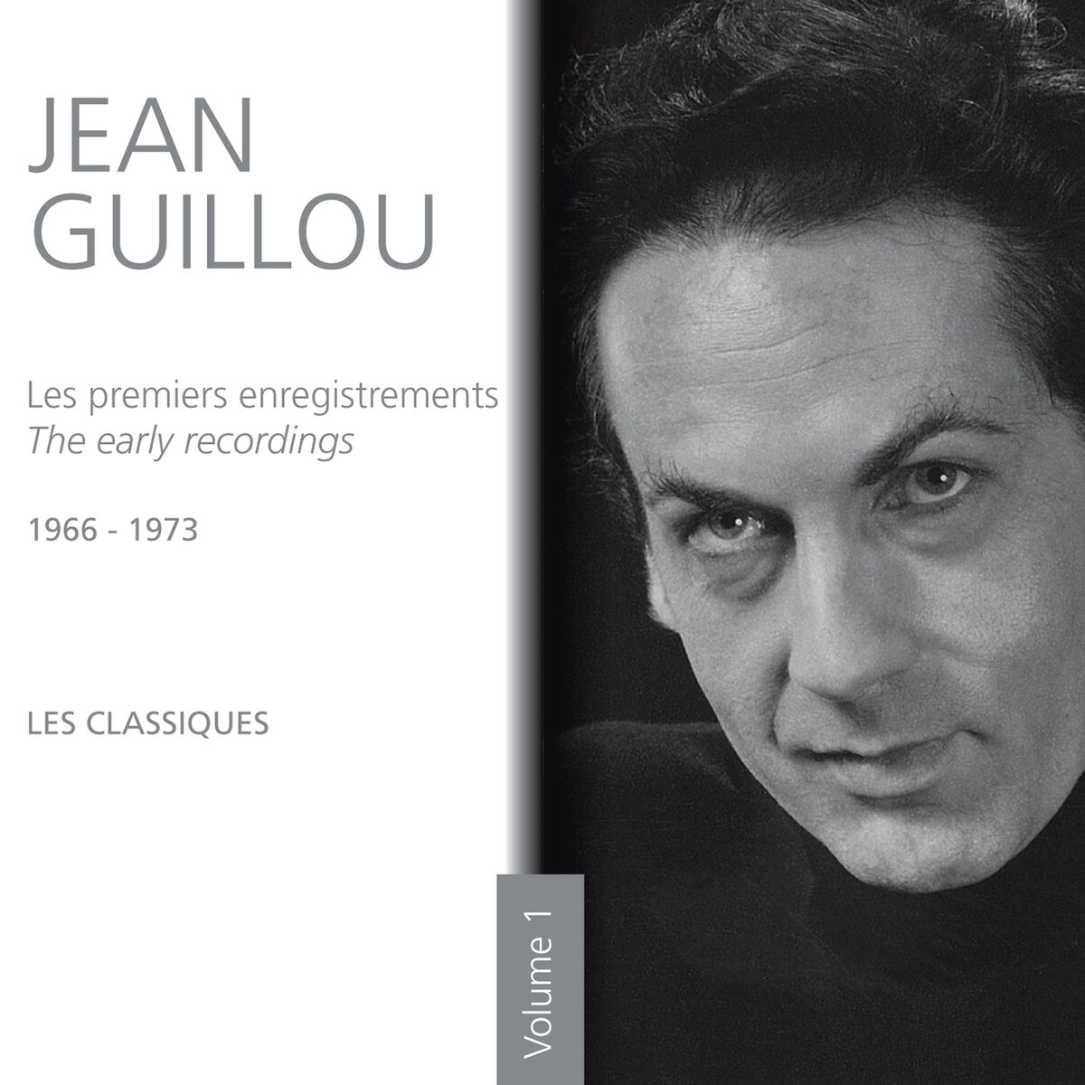 Album cover of Les premiers enregistrements - 1966-1973 Les classiques (Vol. 1)