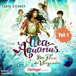 Cover of Alea Aquarius 6 Teil 1. Der Fluss des Vergessens