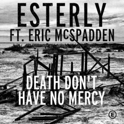 Cover of Death Don't Have No Mercy