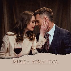 Cover of Música Romântica (Bossa Jazz à Tarde, Jantar Romantico, Boa Noite Amor)