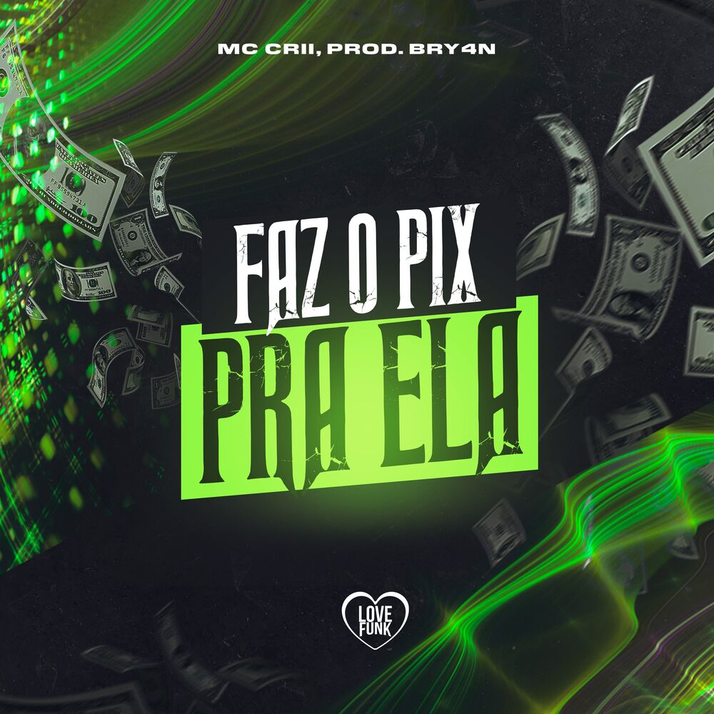 Picture of Faz o Pix pra Ela
